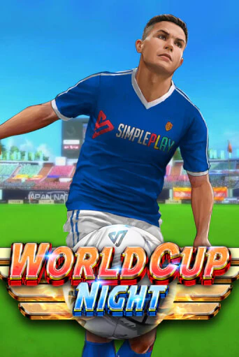 Играть World Cup Night без регистрации | Вулкан Неон бесплатные игры