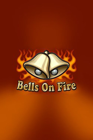 Играть Bells on Fire без регистрации | Вулкан Неон бесплатные игры