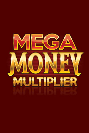 Играть Mega Money Multiplier без регистрации | Вулкан Неон бесплатные игры