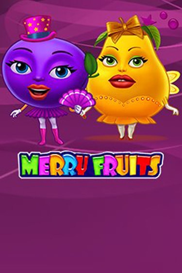 Играть Merry Fruits без регистрации | Вулкан Неон бесплатные игры