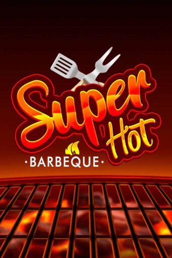 Играть Super Hot BBQ 50 без регистрации | Вулкан Неон бесплатные игры