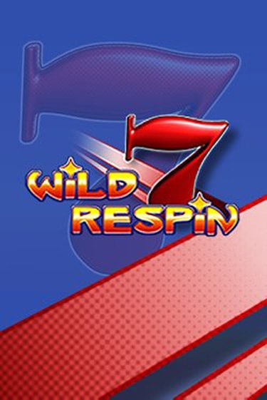 Играть Wild Respin без регистрации | Вулкан Неон бесплатные игры